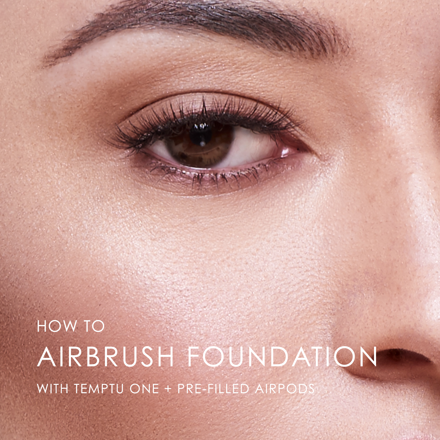 Load video: HOW TO APPLY
AIRPOD FOUNDATION